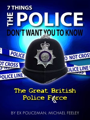 cover image of 7 Things the Police Don't Want You to Know